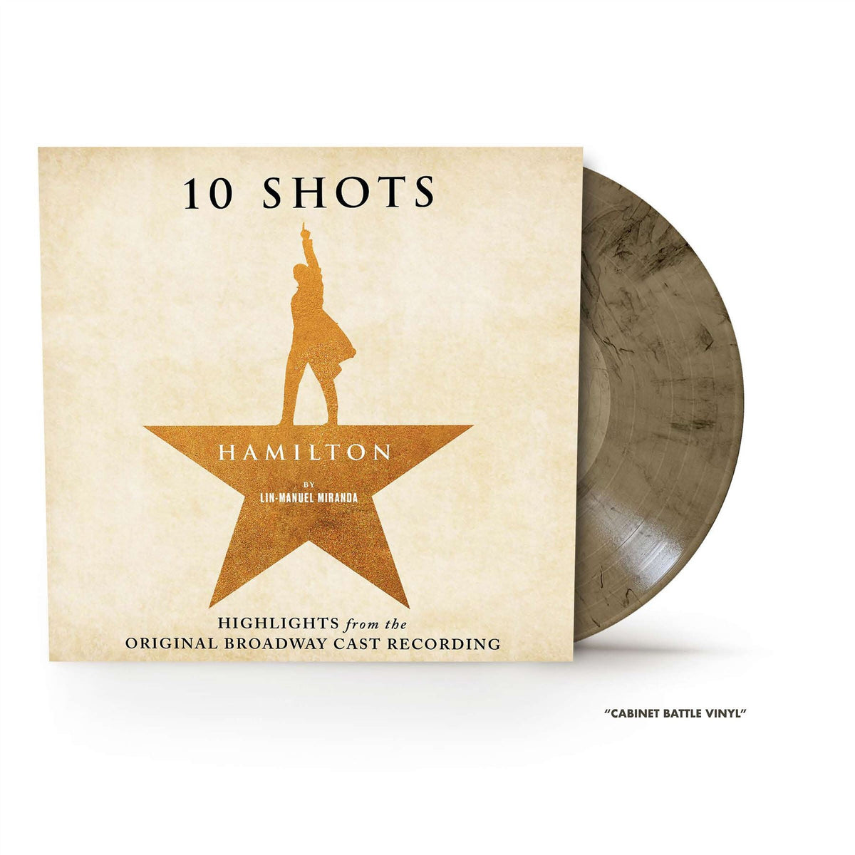 Hamilton 10 Shots: Highlights from the Original Broadway Cast Recording - Lin-Manuel Miranda
