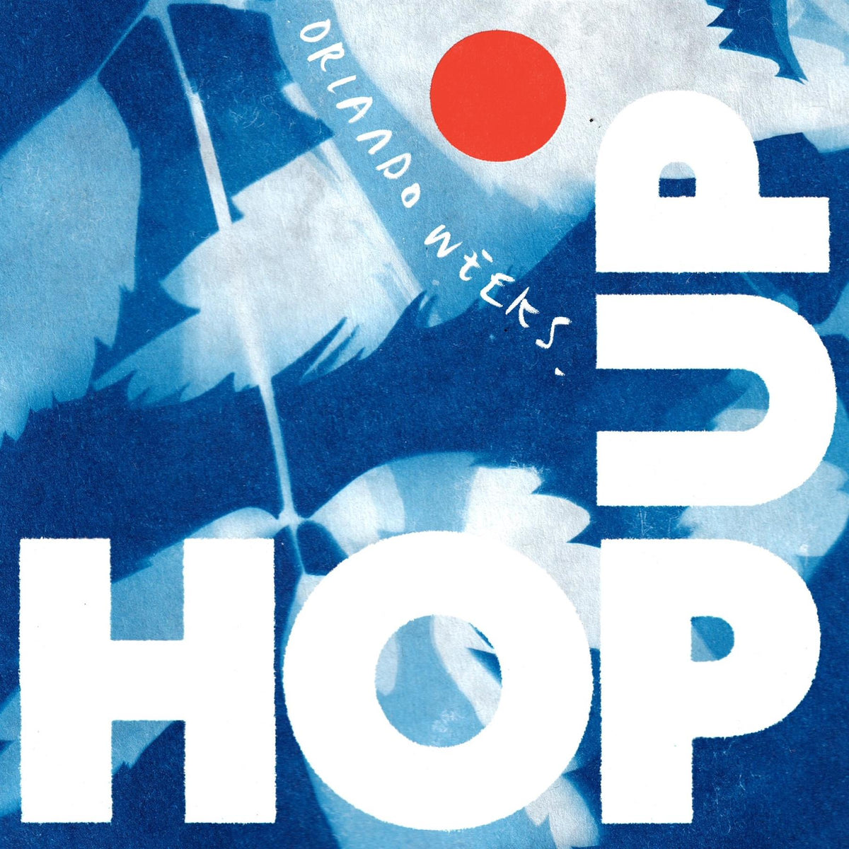 Orlando Weeks - Hop Up Limited Edition Blue Vinyl LP